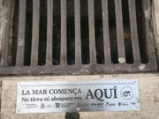No tires res als embornals: La mar comença aquí